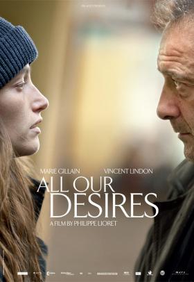 All Our Desires poster - a film by Philippe Lioret