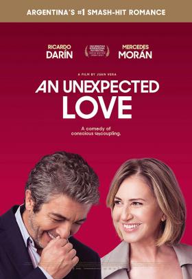 An Unexpected Love poster - a film by Juan Vera