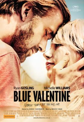 Blue Valentine - poster - a film by Derek Cianfrance