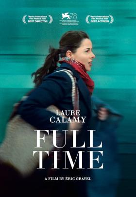 Full Time - a film by Eric Gravel