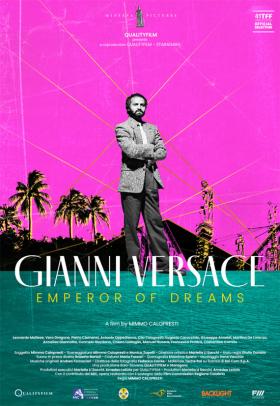 Gianni Versace - Emperor of Dreams - poster - a film by Mimmo Calopresti