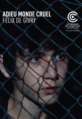 Goodbye, Cruel World - poster - a film by Félix de Givry