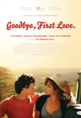Goodbye, First love poster - a film by Mia Hansen-Løve