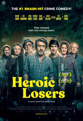 Heroic Losers poster - a film by Sebastián Borensztein