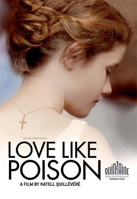 Love Like Poison poster - a film by Katell Quillévéré