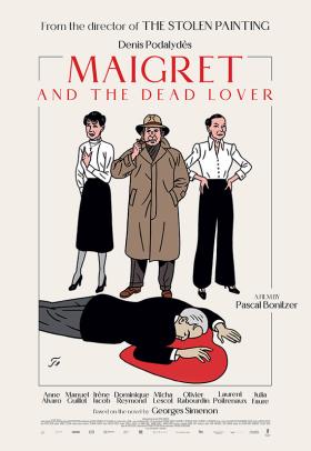 Maigret and the Dead Lover - poster- a film by Pascal Bonitzer