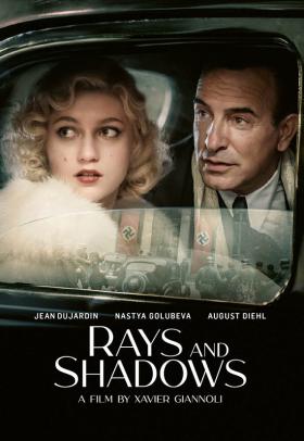 Rays and Shadows - poster - a film by Xavier Giannoli