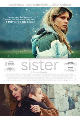 Sister poster - a film by Ursula Meier