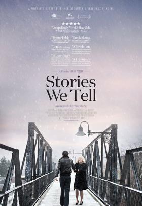 Stories We Tell poster - a film by Sarah Polley