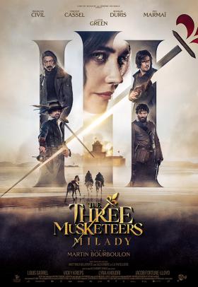 The Three Musketeers: Milady - a film by Martin Bourboulon