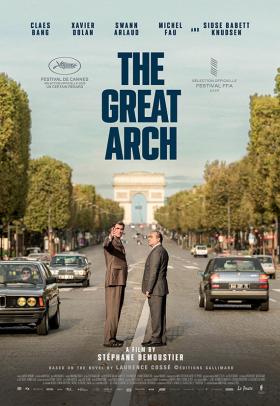 The Great Arch - poster - a film by Stéphane Demoustier